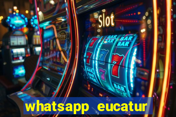 whatsapp eucatur porto velho
